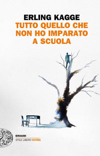 Tutto quello che ho imparato a scuola 