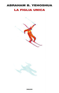Figlia unica 