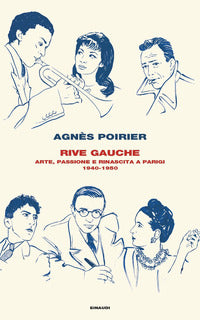 Rive gauche - arte passione e rinascita a parigi 1940 - 1950 