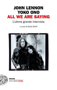 All we are saying l'ultima grande intervista 