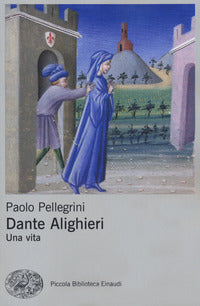 Dante alighieri una vita 