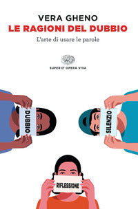 Ragioni del dubbio - l'arte di usare le parole 