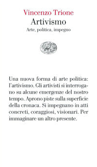 Artivismo - arte politica impegno 