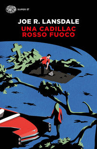 Cadillac rosso fuoco 