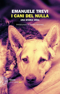 Cani del nulla - una storia vera 