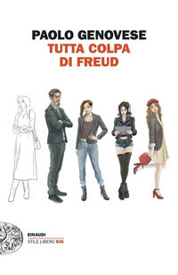 Tutta colpa di freud 