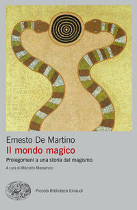 Mondo magico - prolegomeni a una storia del magismo 