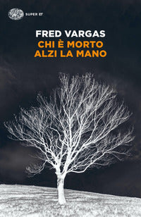 Chi e' morto alzi la mano 