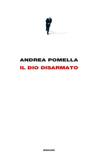 Dio disarmato 