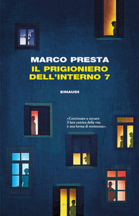 Prigioniero dell'interno 7 