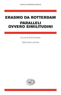 Paralleli ovvero similitudini - testo latino a fronte 