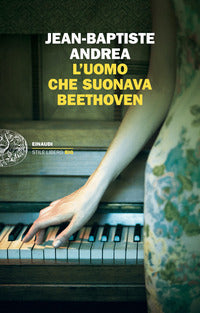 Uomo che suonava beethoven 