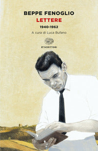 Lettere (fenoglio) 1940 - 1962 