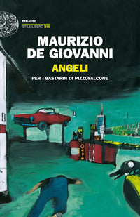 Angeli per i bastardi di pizzofalcone 