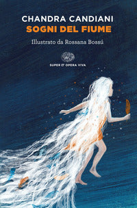 Sogni del fiume 