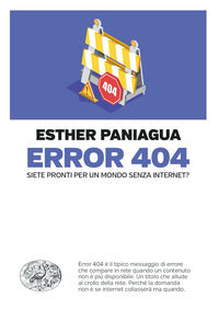 Error 404 - siete pronti per un mondo senza internet 