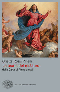 Teorie del restauro - dalla carta di atene a oggi 