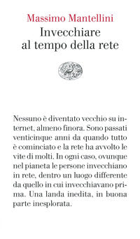 Invecchiare al tempo della rete 
