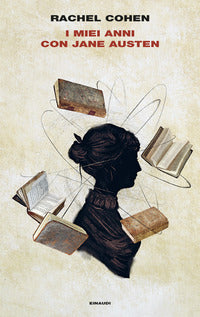 Miei anni con jane austen 