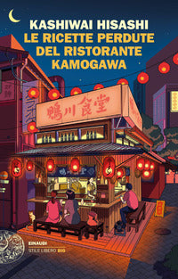 Ricette perdute del ristorante kamogawa 