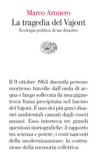 Tragedia del vajont - ecologia politica di un disastro 
