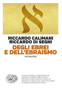 Degli ebrei e dell'ebraismo - un dialogo 