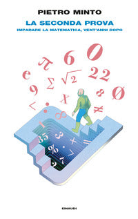 Seconda prova - imparare la matematica vent'anni dopo 