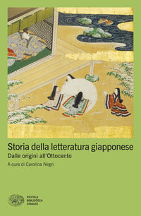 Storia della letteratura giapponese - dalle origini all'ottocento 