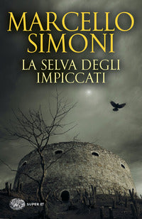 Selva degli impiccati 