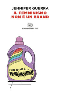 Femminismo non e' un brand 