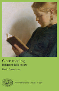 Close reading il piacere della lettura 