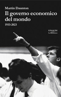 Governo economico del mondo 1933 - 2023 