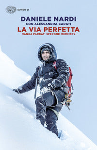 Via perfetta - nanga parbat sperone mummery 