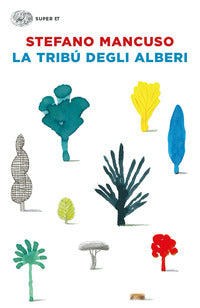 Tribu' degli alberi 