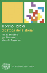 Primo libro di didattica della storia 
