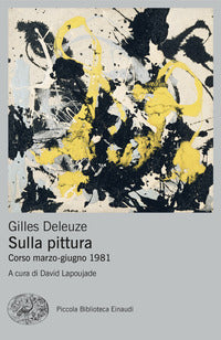 Sulla pittura - corso marzo - giugno 1981 