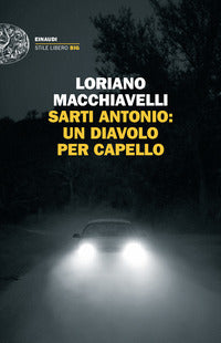 Sarti antonio un diavolo per capello 