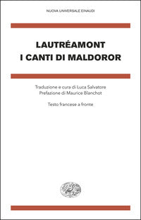 Canti di maldoror - testo francese a fronte 