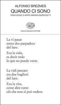 Quando ci sono - testo originale a fronte 
