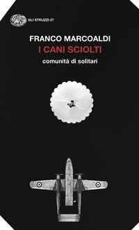 Cani sciolti - comunita' di solitari 