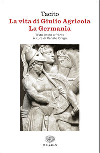 Vita di giulio agricola - la germania 