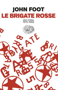 Brigate rosse - una storia 1970 - 1988 