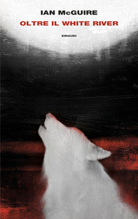 Oltre il white river 
