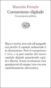 Comunismo digitale - una proposta politica 