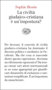 Civilta' giudaico cristiana e' un'impostura ? 