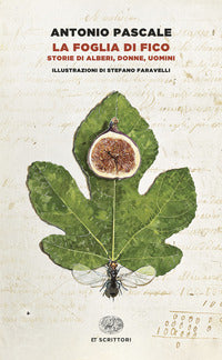 Foglia di fico - storie di alberi donne uomini 