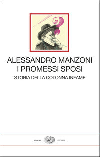 Promessi sposi - storia della colonna infame 