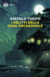 Delitti della casa decagonale 
