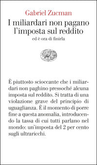 Miliardari non pagano l'imposta sul reddito ed e' ora di finirla 