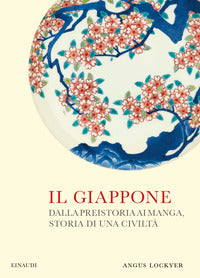 Giappone - dalla preistoria ai manga storia di una civilta' 